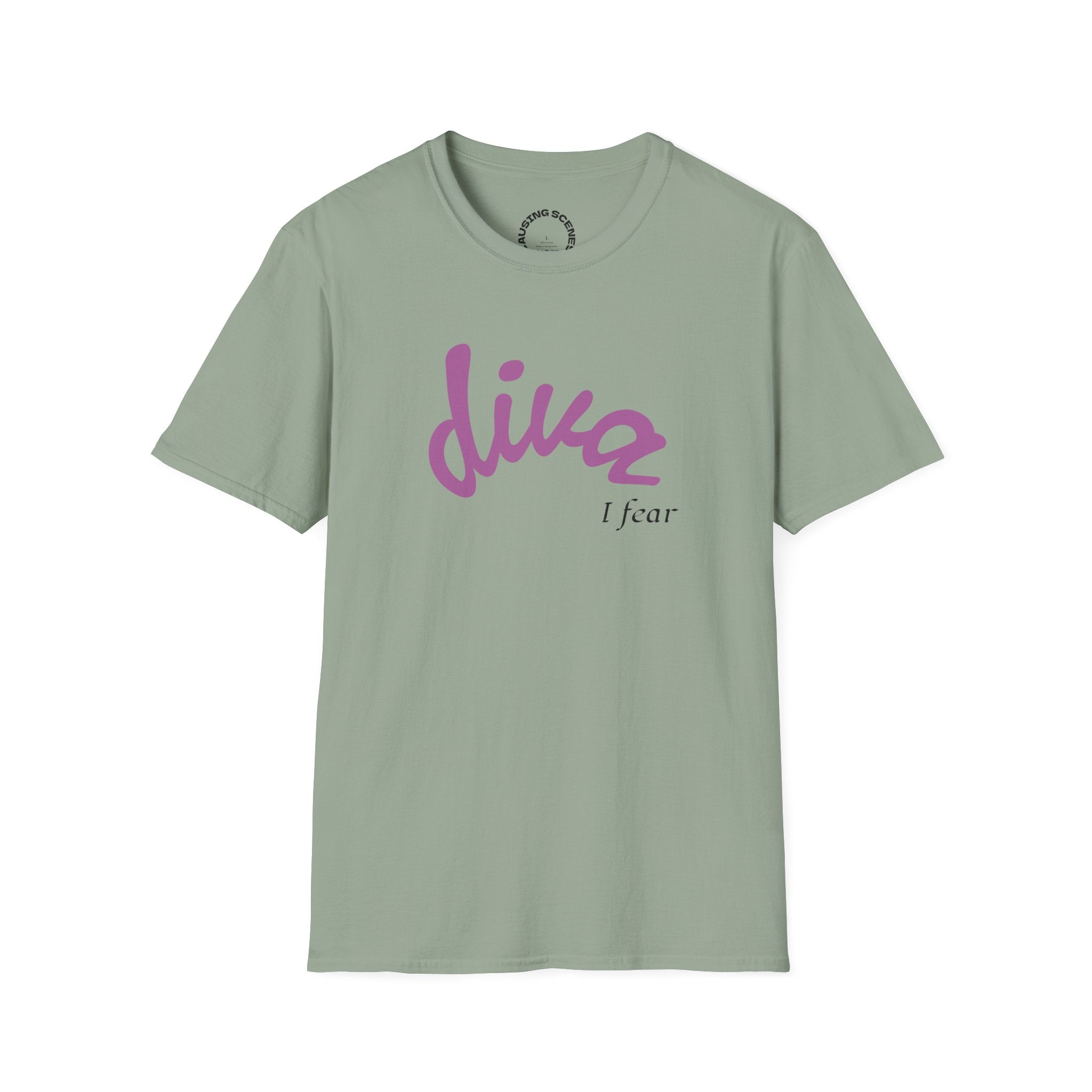 "Diva, I fear" Softstyle T-Shirt