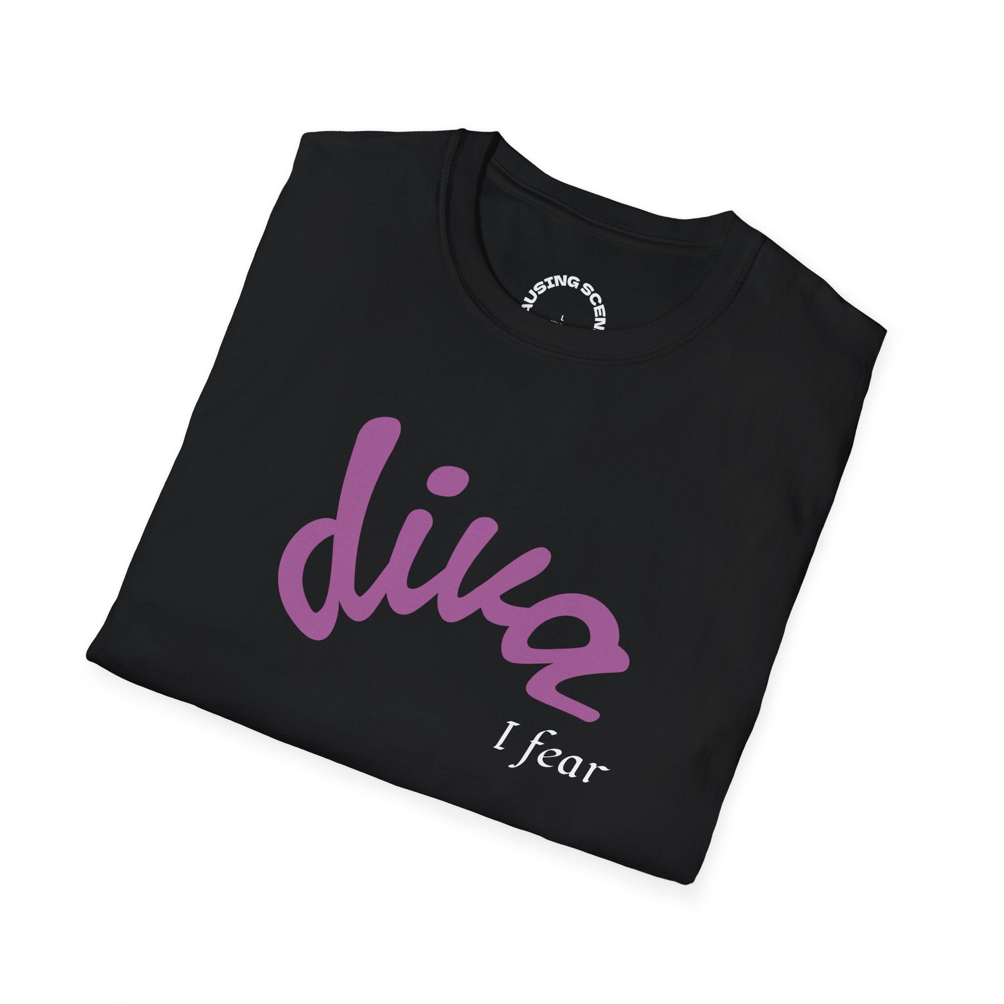 "Diva, I fear" Softstyle T-Shirt