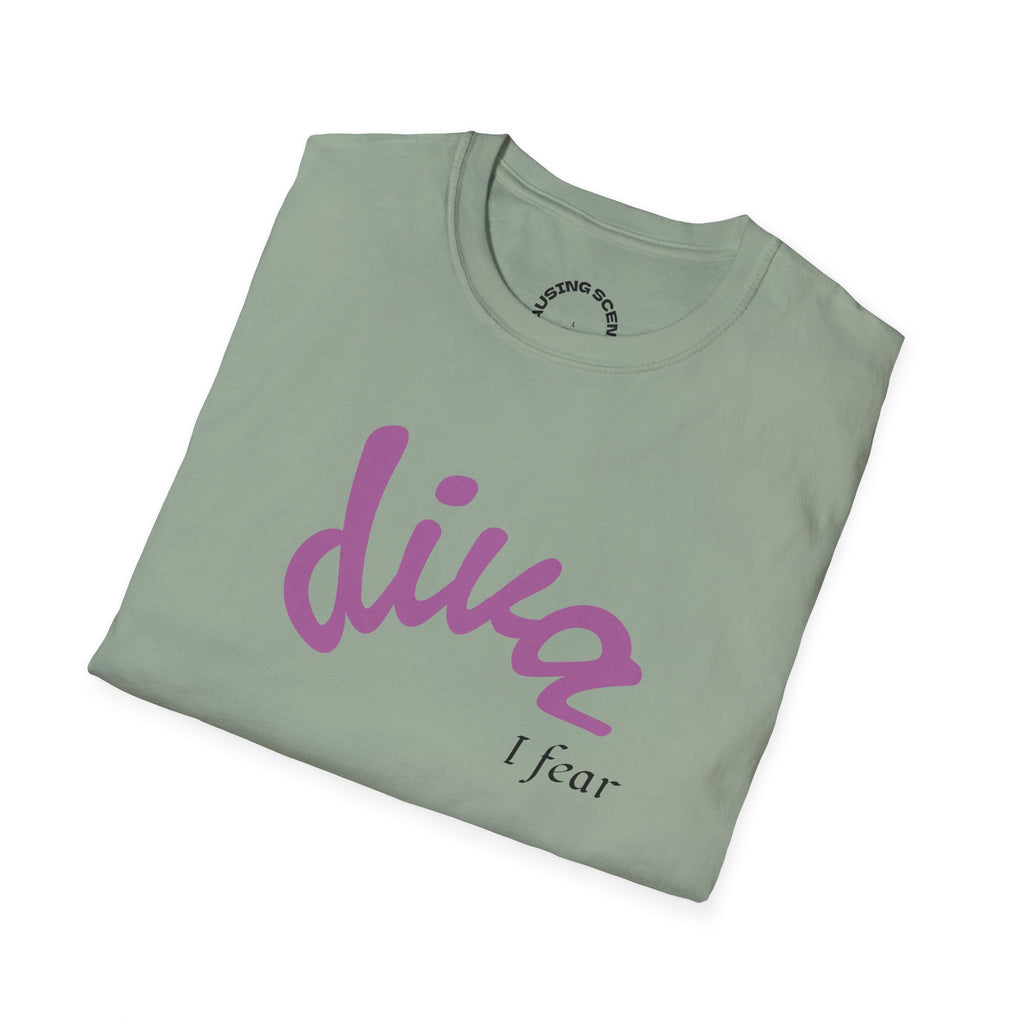 "Diva, I fear" Softstyle T-Shirt
