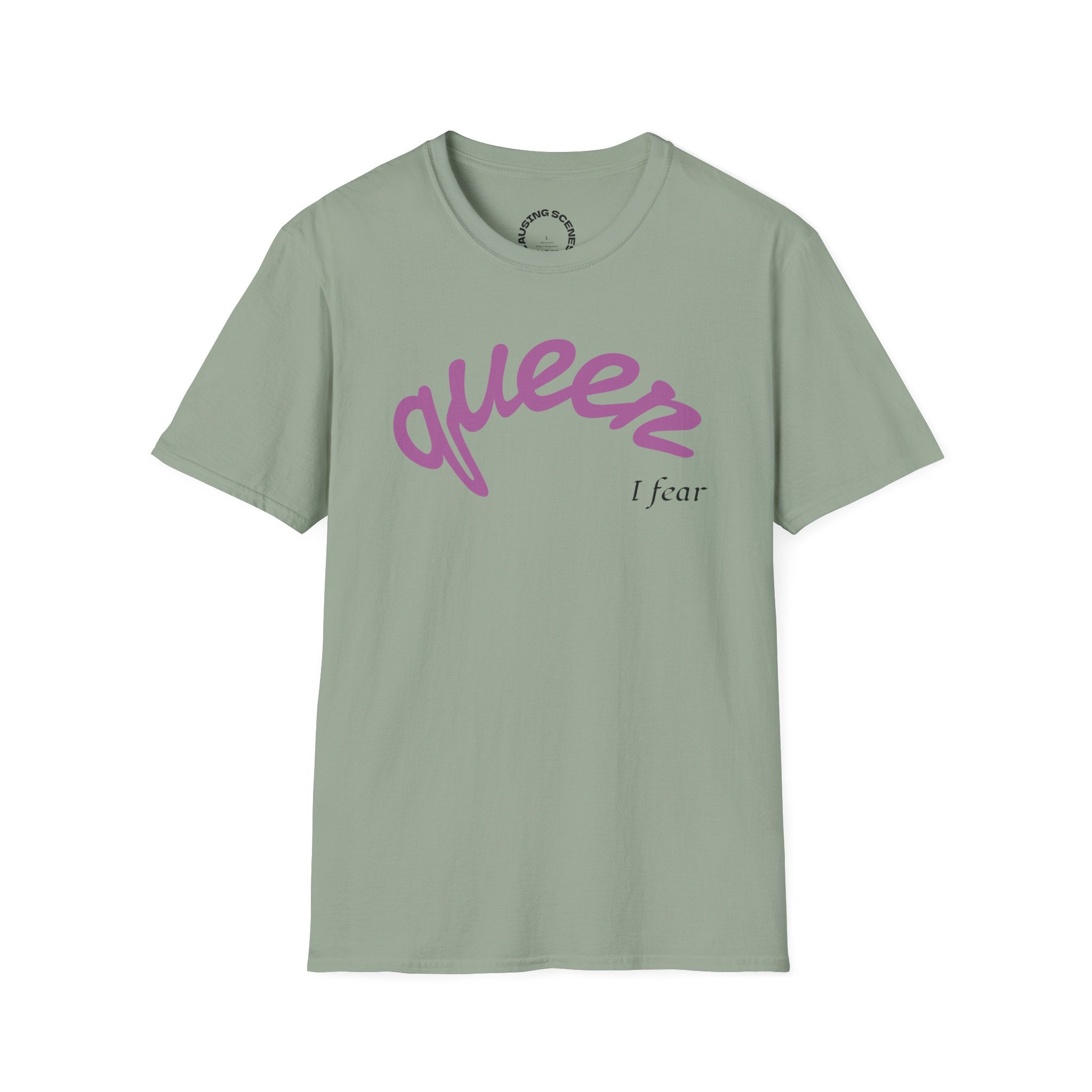 "Queer, I fear" Softstyle T-Shirt