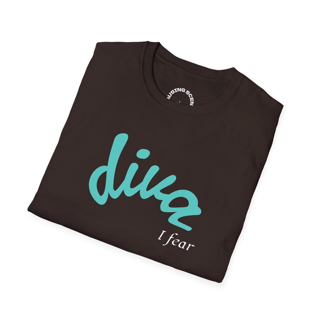 "Diva, I fear" Softstyle T-Shirt