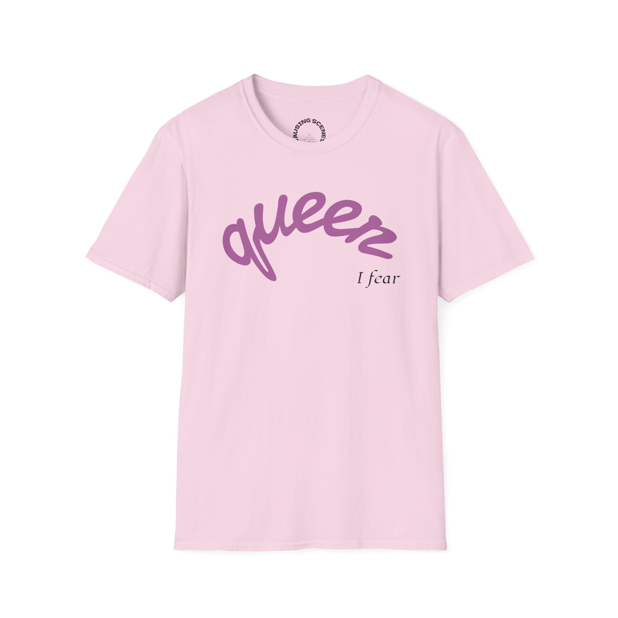 "Queer, I fear" Softstyle T-Shirt